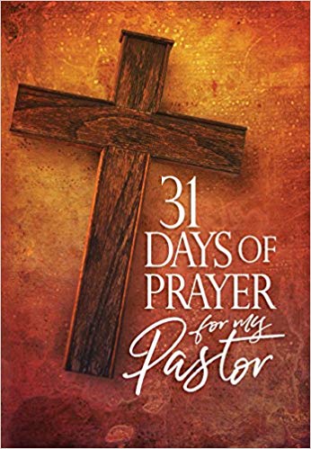 31 Days Of Prayer For My Pastor PB - Broadstreet Publishing
